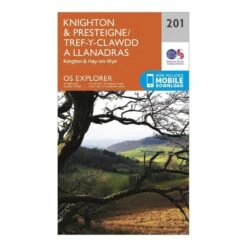 Explorer 201 Knighton & Presteigne Map With Digital Version -Fishing Club Store go 067302 z